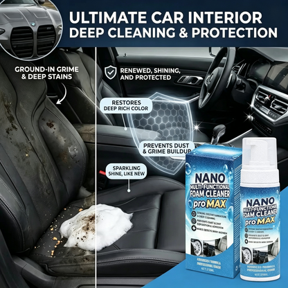 🔥 Limited-Time 49% OFF ✨Nano Pro MAX Multi-Functional Foam Cleaner for Car & Home Interiors