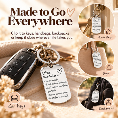 💖 Little Reminders Keychain ✨ Stainless Steel Encouragement Gift
