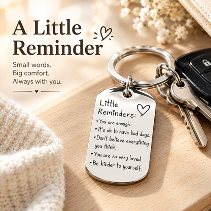 💖 Little Reminders Keychain ✨ Stainless Steel Encouragement Gift