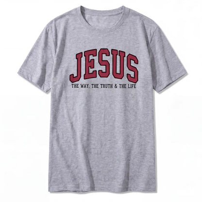 Jesus The Way The Truth and The Life Varsity Sweatshirt